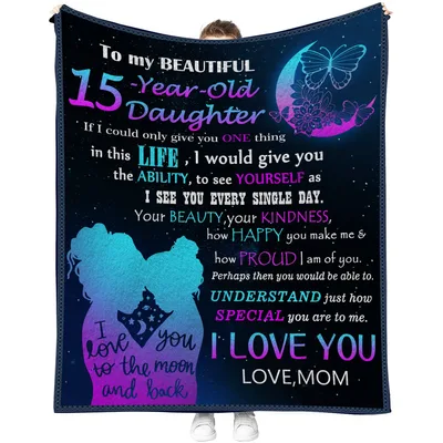 15 Year Old Daughter Blanket: A Letter From Mom