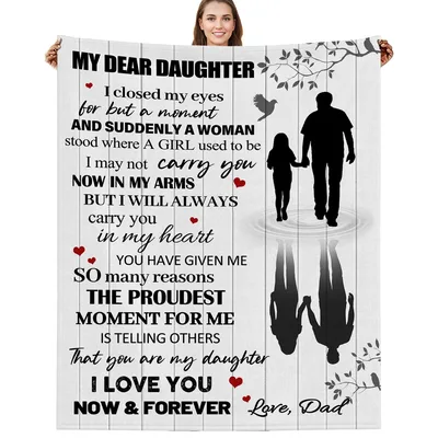 My Dear Daughter Blanket: A Letter From Dad