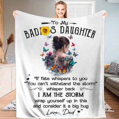 Badass Daughter Blanket: A Storm-Ready Hug from Dad