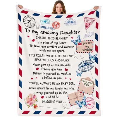 To my amazing Daughter Inside Blanket: A Letter You Can Wrap Up In