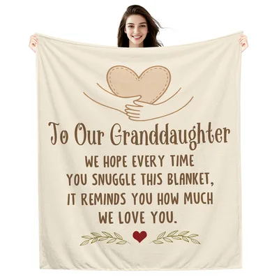 to Our Granddaughter Blanket: A Hug You Can Wrap Up In