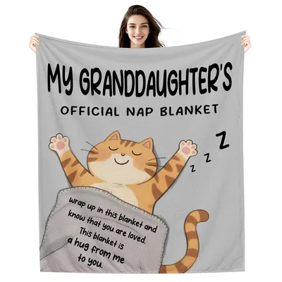 My Granddaughter's Official Nap Blanket for Cozy Naps