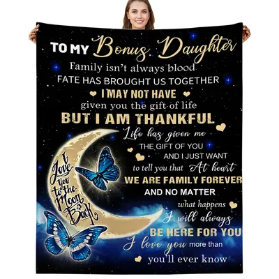 To My Bonus Daughter Moon Blanket - Stepfamily Love Design