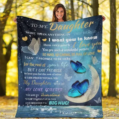 To My Daughter Love Blanket features a mother's sentimental