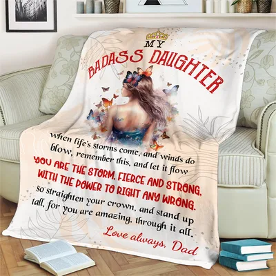 My Badass Daughter Butterfly Blanket: A Fierce Message from Dad