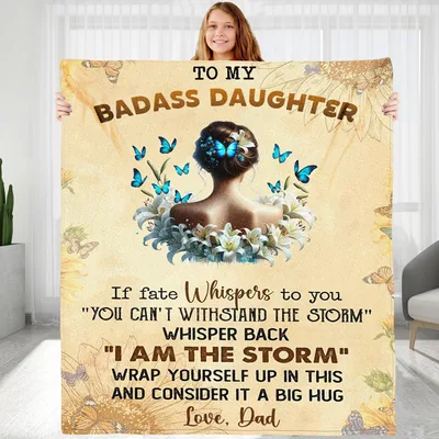 To My Badass Daughter Storm Blanket: Empowering Gift for Her