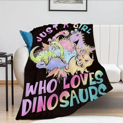 Cute Dinosaur Blanket: Just a Girl Who Loves Dinosaurs Design