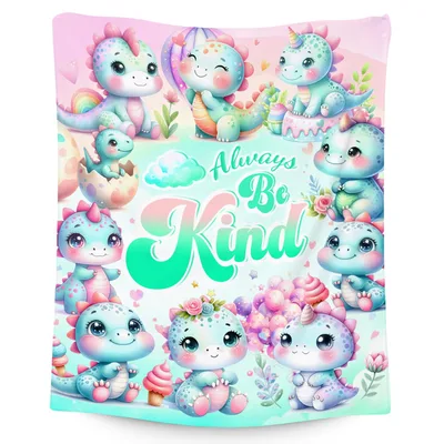 Always Be Kind Baby Blanket with Cute Dinosaur Illustrations
