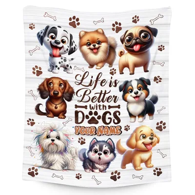 Dogs Cartoon Blanket: Life Is Better With Dogs