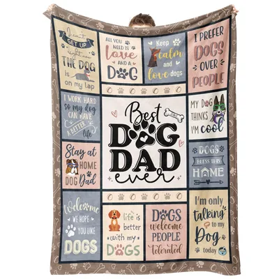 Best Dog Dad Ever Blanket for the Man Who Loves His Pup