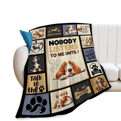 Basset Hound Nobody Listens Blanket for Funny Dog Lovers