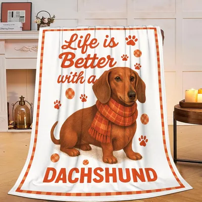 Life Is Better with a Dachshund Blanket for Long-Legged Lovers