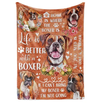 Boxer Dog Life Blanket: Home Is Where The Boxer Is
