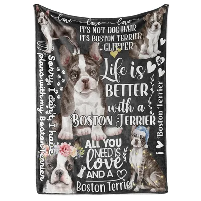 Life Is Better with a Boston Blanket: Terrier Love Design
