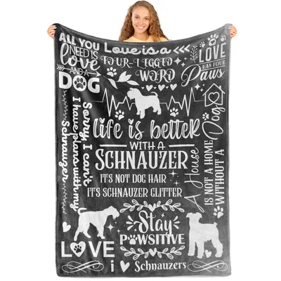 Life Is Better Blanket: Life is Better With A Schnauzer Design