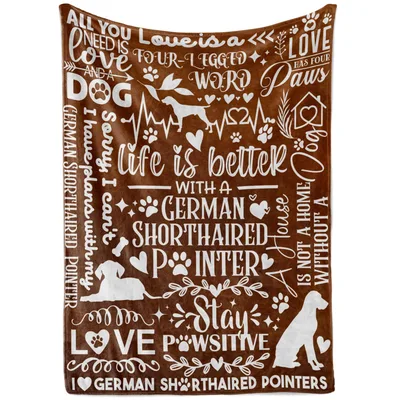 Life Is Better Blanket: German Shorthaired Pointer Typography Design