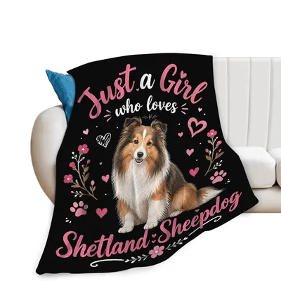 Just a Girl Who Loves Shetland Blanket for Dog Lovers