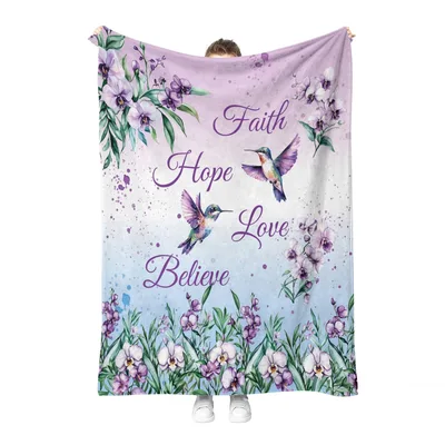 Faith Hope Love Blanket with Hummingbirds and Orchids