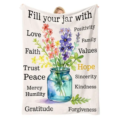 Mason Jar Flower Blanket with Inspirational Words