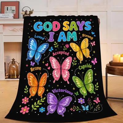 Christian Butterfly Affirmations Blanket: God Says I Am Design