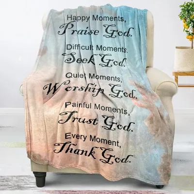 Happy Moments Praise God Blanket: Inspirational Faith Quote Design