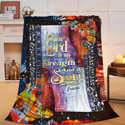 The Lord Is My Strength and My Song Blanket with Guitar Art