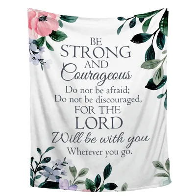 Be Strong and Courageous Bible Blanket