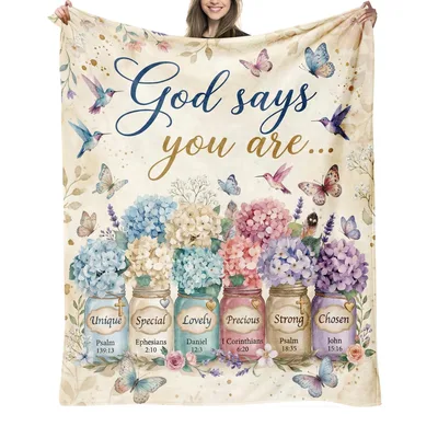God Says Blanket: You Are Unique and Chosen with Hydrangeas