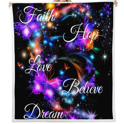 Faith Hope Love Believe Blanket featuring glowing butterflies