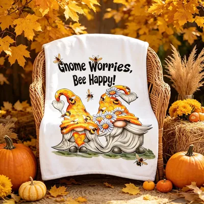 Gnome Worries Bee Happy Blanket for Gnome Lovers