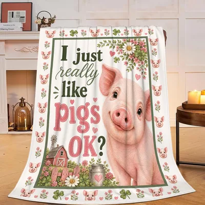 Cute Pig Farm Lover Blanket: I Just Really Like Pigs OK Design
