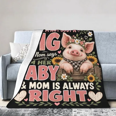 Pig Mom Is Always Blanket: A Farmhouse Pig Design for Moms