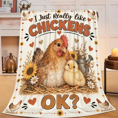 I Just Really Blanket: A Chicken Lover's Cozy Design