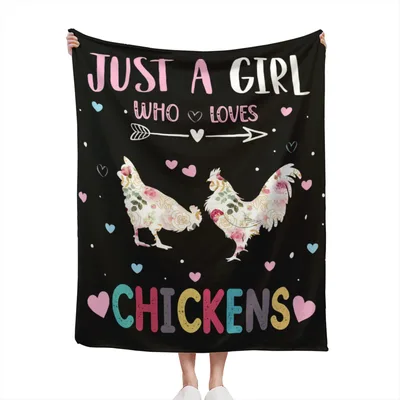 Just a Girl Blanket: Floral Chicken Love Design for Cozy Days