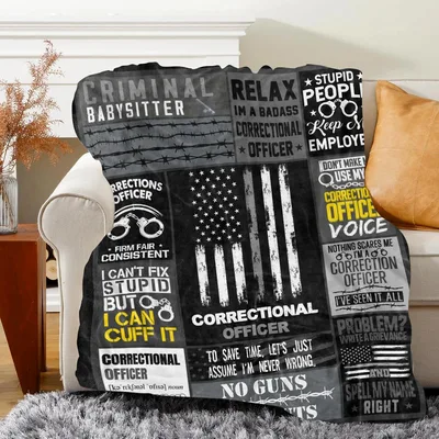 Correctional Officer Humor Blanket featuring Badass Slogans