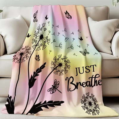 Dandelions and Just Breathe Blanket: Nature-Inspired Calm Design