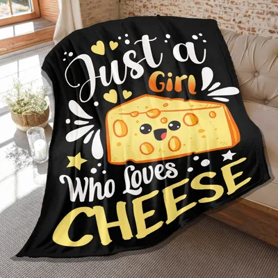 Just a Girl Who Loves Cheese Blanket: Cheesy Fun Design
