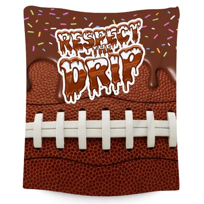 Respect the Drip Football Blanket with Chocolate Sprinkles Design