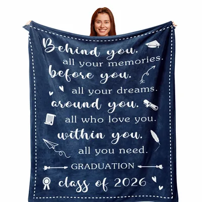 Behind You Graduation Class Blanket for Seniors Celebrating 2026
