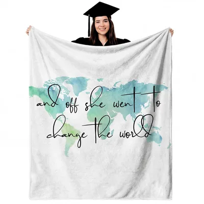 World Map Graduation Blanket: And Off She Went to Change the World