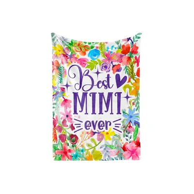 Best Mimi Ever Floral Blanket Celebrating Grandma with Flowers