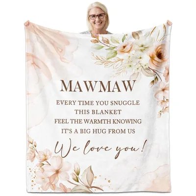 Mawmaw Warm Hug Blanket: Floral Design with Sentimental Message