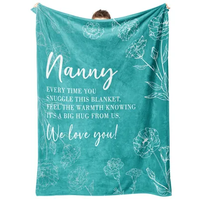Grandma Snuggle Blanket Nanny Every Time You Snuggle This Blanket