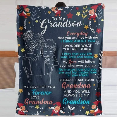 To My Grandson Love Blanket: A Grandmother's Heartfelt Message