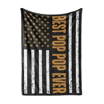 Grandpa American Flag Blanket Celebrating the Best Pop Pop Ever