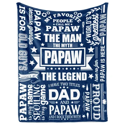 Grandpa Papaw Sayings Blanket Celebrating Dad and Papaw Titles