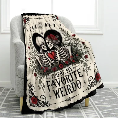 You're My Favorite Weirdo Blanket No. 2