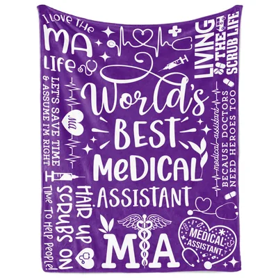 Medical Assistant Healthcare Blanket Celebrating the World's Best MA