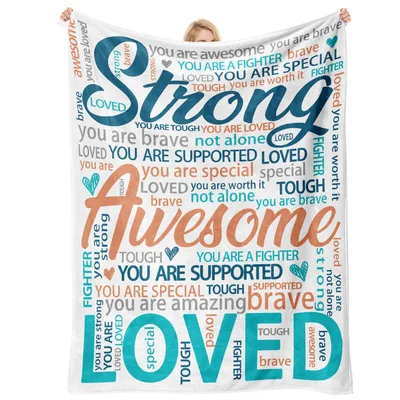 Strong Awesome Loved Encouragement Blanket: A Typography of Support