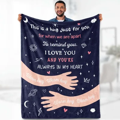 Hug I Love Blanket This Is A Hug Just For You Design